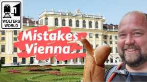 Vienna | Vienna Travel | 5 Mistakes Tourists Make When They Visit Vienna, Austria - https://reveldeck.com