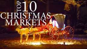 10 Most Beautiful Christmas Markets to visit in Europe - Your Guide to the Best Places to visit