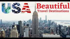 USA Travel Destinations Best Places to Visit in USA Must See!