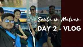 Tarkarli | Devbagh | Malvan Trip with Friends - Day 2 | Scuba Diving in Malvan