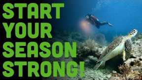 5 Tips For Starting Your Dive Season Right!
