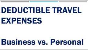 Business Travel Tax Deductions - What is Deductible?