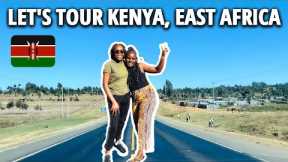 LET'S TOUR EAST AFRICA KENYA | ROAD TRIP KENYA | DAILY VLOG