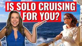 CRUISING SOLO? 12 Things All Solo Cruisers Need to Know