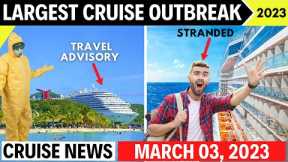 Cruise News *RECONSIDER TRAVEL* Major Cruise Line Updates & More