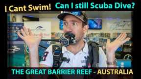 I Cant Swim - Can I Still Scuba Dive? Cairns Great Barrier Reef
