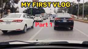 MY FIRST VLOG | travel vlogging for beginners | Abdullah Sohail | travel vlog | vlogs | vlogger