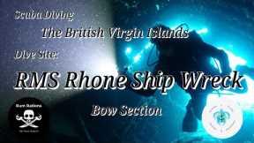 Scuba Diving The British Virgin Islands, The RMS Rhone Wreck Bow