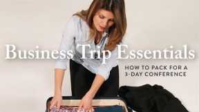 Business Trip Essentials: How to Pack for a 3-Day Conference