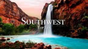 Top 10 Places In The Southwest (USA) - 4K Travel Guide