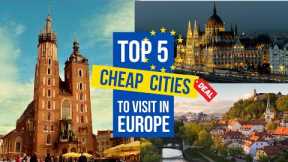 5 CHEAP Cities in EUROPE you must visit in 2023!