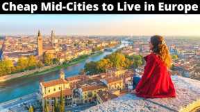 15 Cheap Mid-Sized Cities to Live in Europe (Under $1,600/Month)