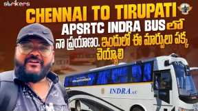 Chennai to Tirupathi APS RTC Indra Bus Journey  || Bus Travel Vlog || Telugu Travel Vlogger