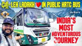 Delhi to Leh HRTC bus journey || Most Adventurous Budget Travel to Ladakh || Telugu Travel Vlogger