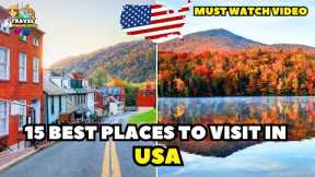 15 Best Places To Visit in USA | USA Places To Visit | America Best Places To Visit | Travel Video