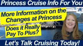 CRUISE NEWS! PRINCESS PACKAGE CHANGES MORE INFORMAITON DOES IT PAY TO PLUS OR PREMIER?