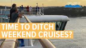 6 Reasons Why Short Cruises Might be Shortchanging You! Is it Time to Cancel the Weekend Cruise?