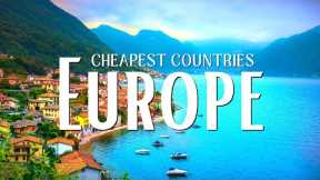 Top 10 Cheapest Countries in Europe For Budget Travel
