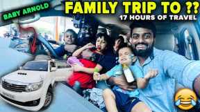 Family TRIP 👪 17 hours of Drive in Baby Arnold 💪| DAN JR VLOGS