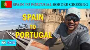 Spain to Portugal Border Crossing | Cycle Baba | Spain to Portugal Road Trip Vlog