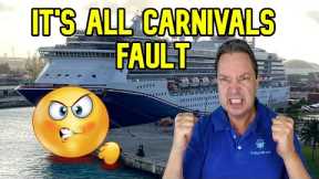 CRUISE NEWS  - PEOPLE BLAME CARNIVAL FOR MISSED BUCKET LIST CRUISE