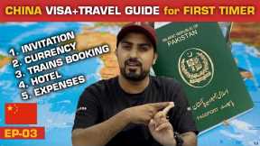 How PAKISTANIS can go CHINA 🇨🇳| DETAIL VISA+ EXPENSES GUIDE | EP-03 | CHINA SERIES