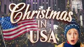 TOP 10 CHRISTMAS DESTINATIONS IN THE USA - TRAVEL GUIDE