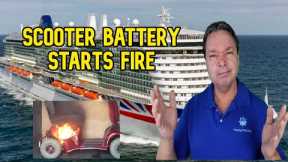 SCOOTER EXPLODES ON CRUISE SHIP - CRUISE NEWS