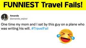 Funny Travel Fails! Have a Laugh (26 New Posts)