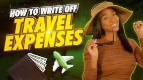 How to Write Off Your Travel Expenses as a Business! - Krystal A. CPA