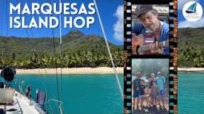 Island Hopping in the Marquesas | Sailing French Polynesia | Ep 107