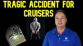 CRUISE NEWS - TRAGIC CRUISE ACCIDENT AND BAD DAY FOR CRIMINALS ON CRUISE SHIP