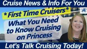 FIRST TIME CRUISERS WHAT YOU NEED TO KNOW CRUISING ON PRINCESS | APP EXCURSIONS DINING WHAT TO WEAR