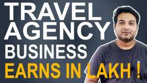 Tour and Travel Business | How to Start Travel Agency In India (Hindi) | Step By Step Guide