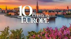 10 Most Beautiful Cities to Visit in Europe 2024 | Europe Travel Guide