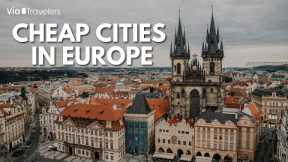 15 Cheapest Cities in Europe to Visit - Travel Guide [4K]