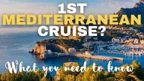11 Crucial Tips for Your FIRST Mediterranean Cruise
