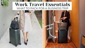 WORK TRAVEL ESSENTIALS | What to Pack for a Business Trip + How to Prepare