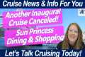CRUISE NEWS! Inaugural Cruise