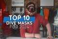 Top10 Dive Masks 2024 #scuba