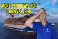 CRUISE NEWS - MORE PROBLEMS ON