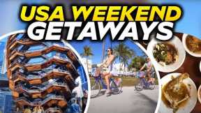 Weekend in USA? 10 Spots You MUST See!