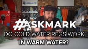 Do Cold Water Regs Work in Warm Water? #askmark #scuba