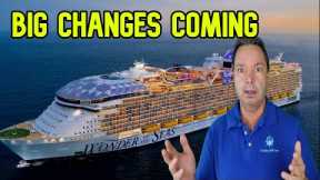 CRUISE NEWS - ROYAL CARIBBEAN MAKING BIG CHANGES ON IT'S LARGEST SHIPS