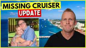 COZUMEL MISSING CRUISER UPDATE & Top 10 Cruise News