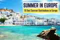 10 Best Summer Destinations in Europe 