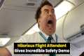 Flight attendant performs funniest