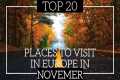 Places to visit in Europe in November 