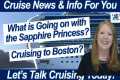 CRUISE NEWS! Sapphire Princess Going
