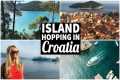 Croatian Island Hopping 🇭🇷 Croatian 
